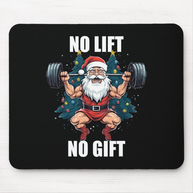 Alfombrilla De Ratón No Lift No Gift Santa Claus Christmas Gym Bodybuil (Frente)