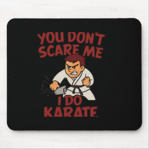 Alfombrilla De Ratón No Me Asustas Hago Karate Artes Marciales Boxeo