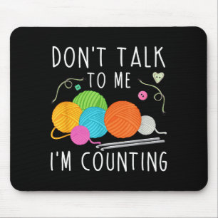 Alfombrilla De Ratón No me hables estoy contando Crochet Tejer Diversió