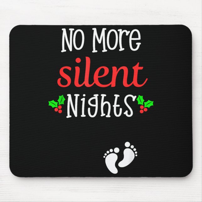 Alfombrilla De Ratón No More Silent Nights Christmas Pregnancy Announce (Frente)