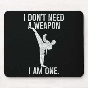Alfombrilla De Ratón No Necesito Un Arma Soy Uno Karate Jiu Jitsu Kung