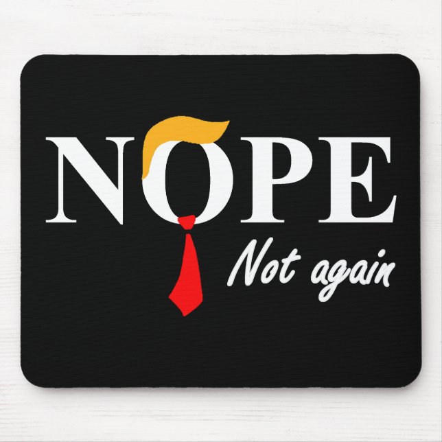 Alfombrilla De Ratón No. No Otra Vez. (Frente)