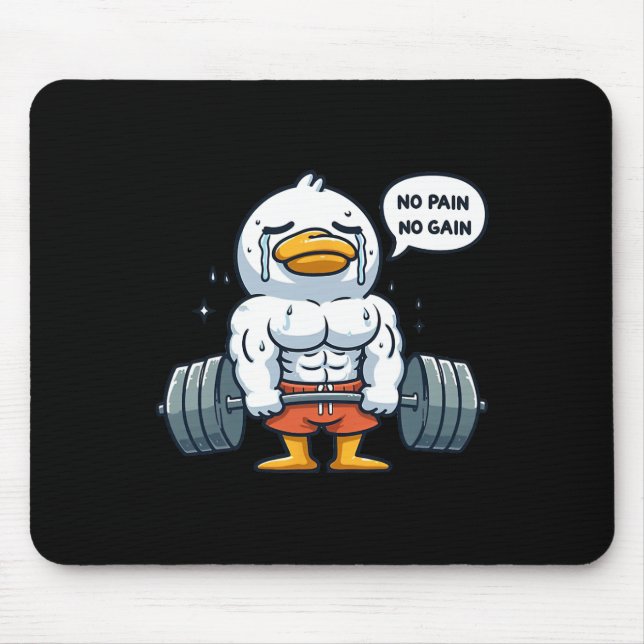 Alfombrilla De Ratón No Pain No Gain Funny Duck - Gym Workout And Fitne (Frente)