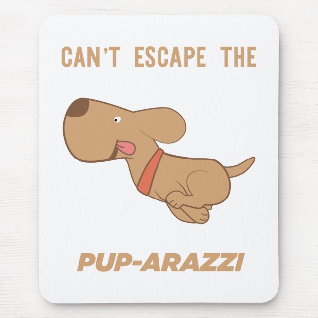 Alfombrilla De Ratón no puedo escapar de los cachorros-arazzi (Frente)