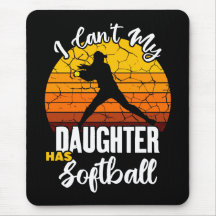 No Puedo Mi Hija Tiene Softbol Regalo de Mamá Orgu