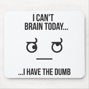 Alfombrilla De Ratón No puedo pensar hoy... Tengo El Pato