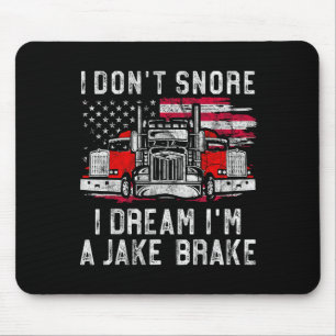 Alfombrilla De Ratón No ronco sueño que soy un camionero de freno Jake,