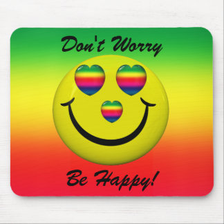 Alfombrilla De Ratón No se preocupe sea cara feliz Mousepad