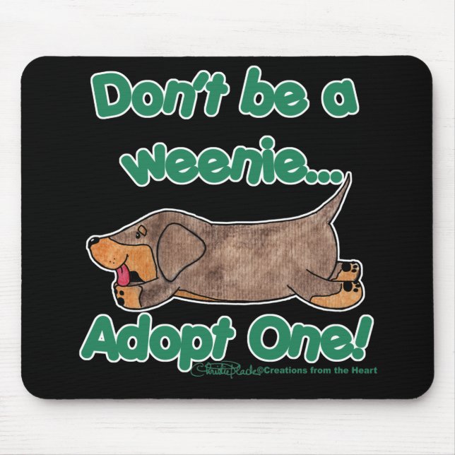 Alfombrilla De Ratón ¡No seas Weenie! (Frente)