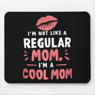 Alfombrilla De Ratón No soy como una madre normal, soy una madre de Gua