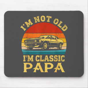 Alfombrilla De Ratón No Soy Viejo Soy Clic Papá Divertido Coche Abuelo