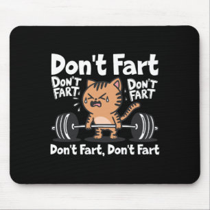 Alfombrilla De Ratón No te fastidies el divertido gimnasio Fitness entr