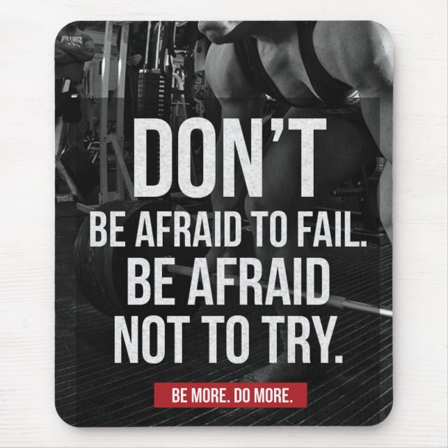 Alfombrilla De Ratón No tengas miedo de fracasar - Motivación del gimna (Frente)