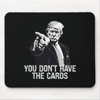 Alfombrilla De Ratón No Tienes Cartas Donald Trump EEUU Vs Ucrania