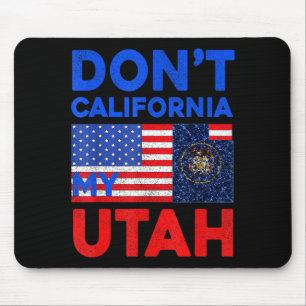 Alfombrilla De Ratón No uses California Mi Utah Estados Unidos Divertid