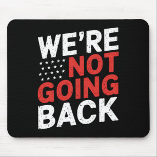 Alfombrilla De Ratón No van a regresar Kamala Harris Waltz 24