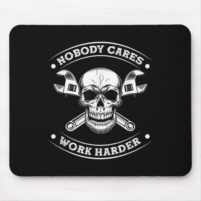Alfombrilla De Ratón Nobody Cares Work Entrepreneur Harder Motivation J (Frente)