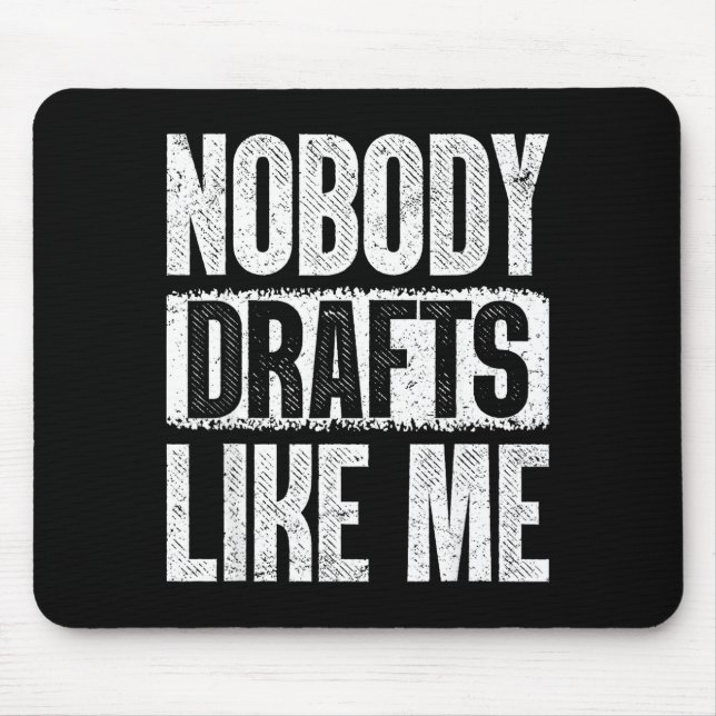 Alfombrilla De Ratón Nobody Drafts Like Me Fantasy Football Draft Day  (Frente)
