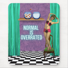 Alfombrilla De Ratón Normal is Overrated Funky & Fun Altered Art 
