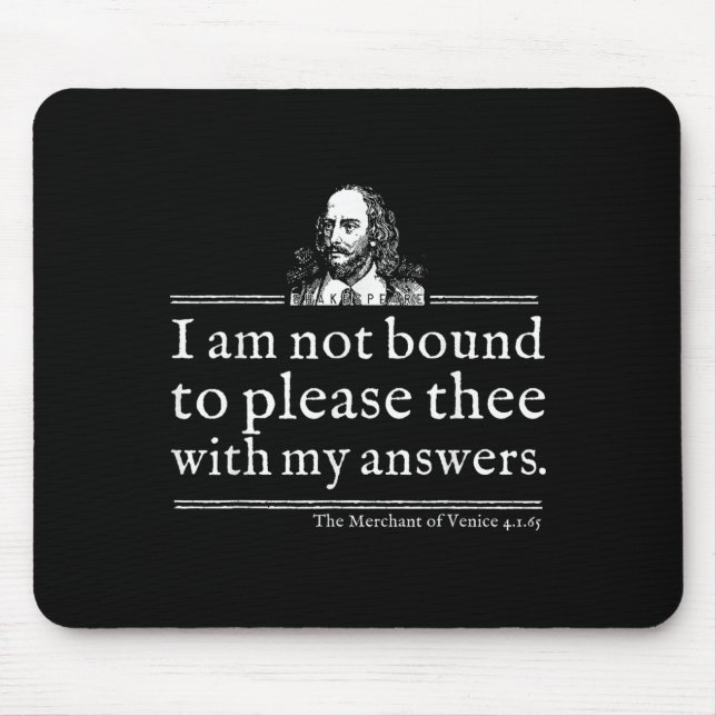 Alfombrilla De Ratón Not Bound To Please Shakespeare Quote Shirt Theate (Frente)