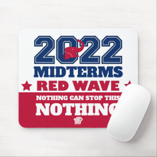 Alfombrilla De Ratón Nothing Can Stop This Red Wave 2022 Midterms