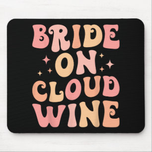 Alfombrilla De Ratón Novia En La Nube De Vino Cuadrilla De Despedida De