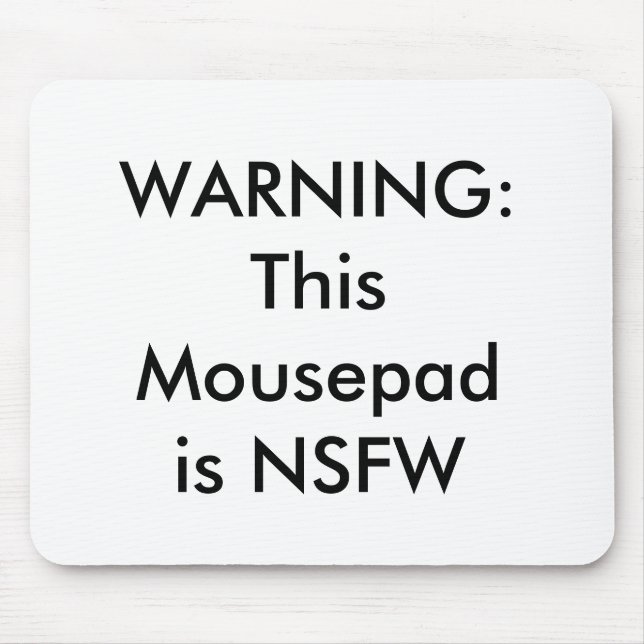 Alfombrilla De Ratón NSFW Mousepad (Frente)