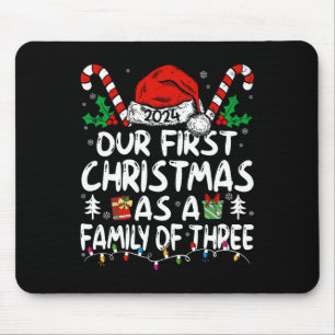 Alfombrilla De Ratón Nuestra Primera Navidad Como Familia De Tres Noche