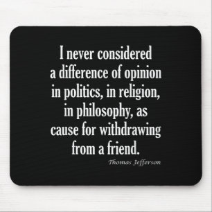 Alfombrilla De Ratón Nunca Considerar La Diferencia En La Política, La 