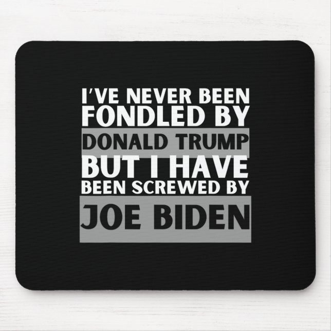 Alfombrilla De Ratón Nunca Fue Fondeado Por Donald Trump, pero jodido 1 (Frente)
