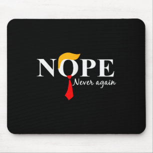 Alfombrilla De Ratón Nunca más gracioso Trump Hair 2