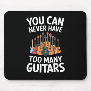 Alfombrilla De Ratón Nunca Puedes Tener Demasiadas Guitarras Músico Div