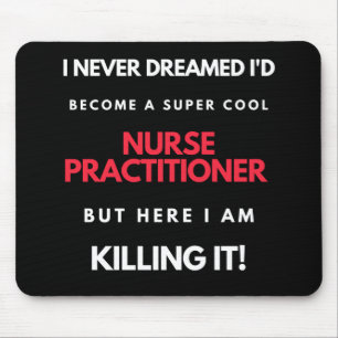 Alfombrilla De Ratón Nunca soñé que me convertiría en una superenfermer