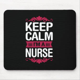 Alfombrilla De Ratón Nurse Gift Mantener La Calma Soy Una Enfermera
