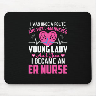 Alfombrilla De Ratón Nurse Gift Yo Fui Una Vez La Enfermera Bonita