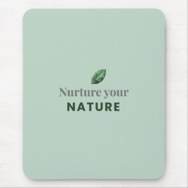 Alfombrilla De Ratón Nurture Your Nature Minimal Motivational Mouse Pad