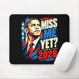 Alfombrilla De Ratón Obama 2028 Me Extrañas Ya