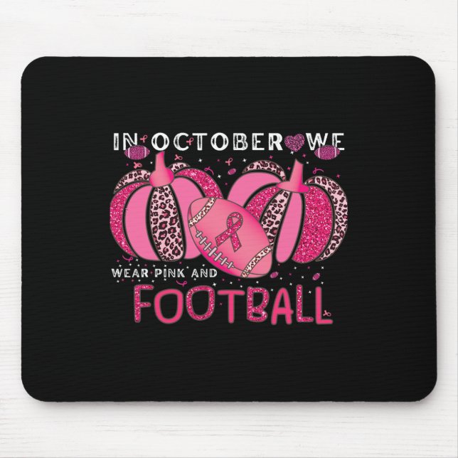 Alfombrilla De Ratón Octubre Usamos Rosado Y Vemos Que Los Pechos De Fú (Frente)