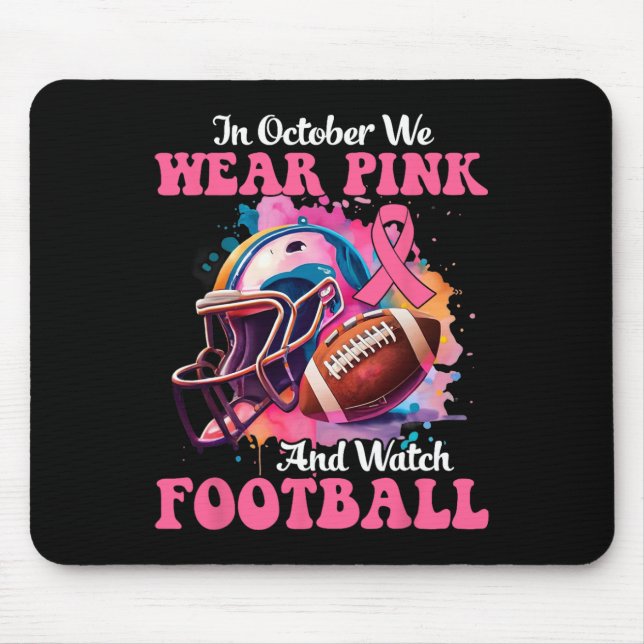 Alfombrilla De Ratón Octubre Usamos Rosado Y Vemos Que Los Pechos De Fú (Frente)