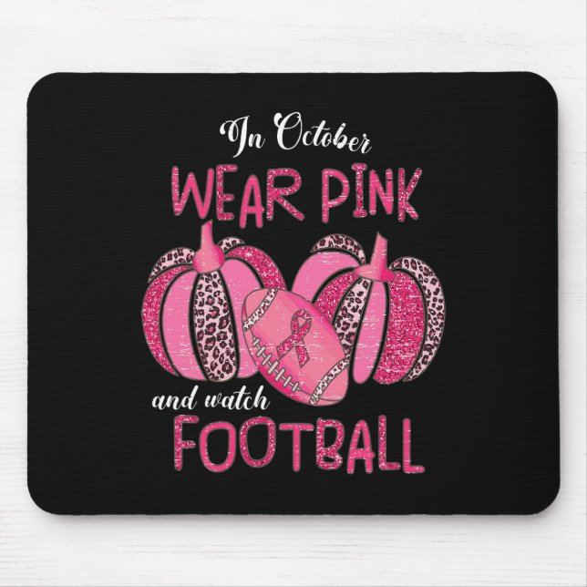 Alfombrilla De Ratón Octubre Usamos Rosado Y Vemos Que Los Pechos De Fú (Frente)
