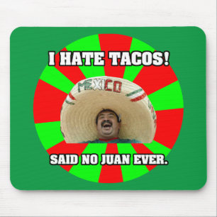 Alfombrilla De Ratón Odio los tacos