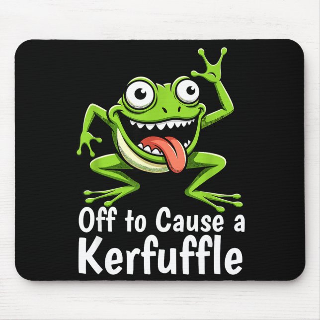 Alfombrilla De Ratón Off To Cause A Kerfuffle Funny Meme Frog Mischief  (Frente)