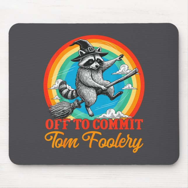 Alfombrilla De Ratón Off To Commit Tom Foolery Raccoon Funny Retro Desi (Frente)