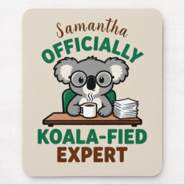 Alfombrilla De Ratón Officially Koala-fied Expert Funny Coffee Pun