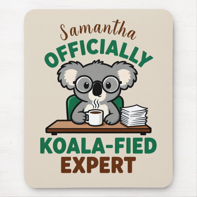 Alfombrilla De Ratón Officially Koala-fied Expert Funny Coffee Pun (Frente)