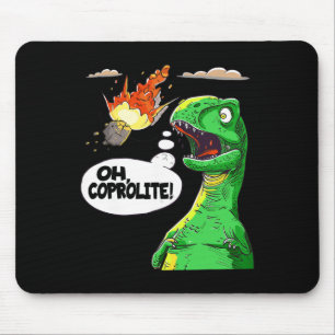 Alfombrilla De Ratón Oh Coprolite Paleontology's Humor Funny Dinosaur C