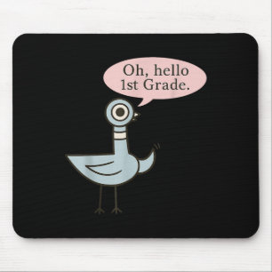 Alfombrilla De Ratón Oh Hola Primeros Gradores Cute Pigeon Primer Grado