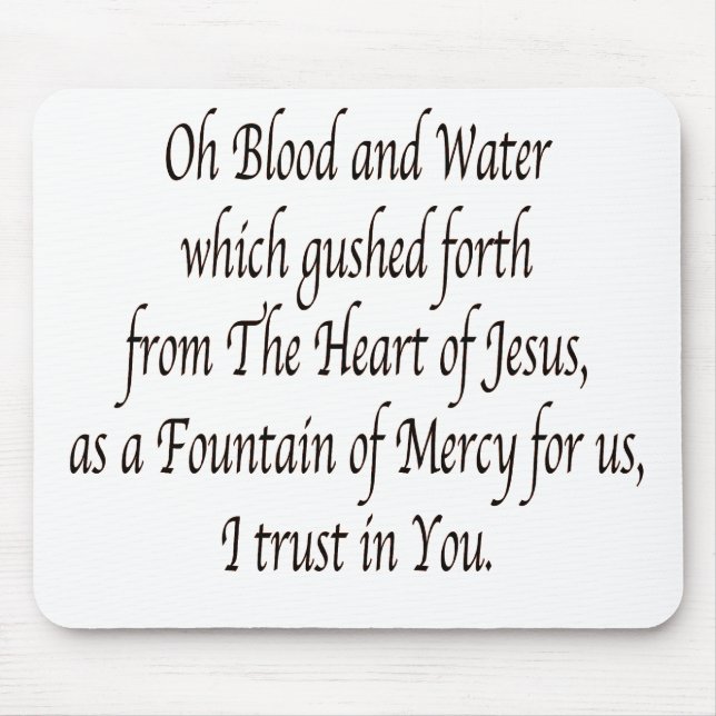 Alfombrilla De Ratón Oh sangre y agua - St. Faustina (Frente)
