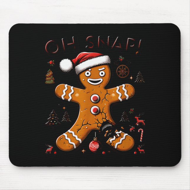 Alfombrilla De Ratón Oh Snap Gingerbread Man Christmas Funny Cookie Ugl (Frente)