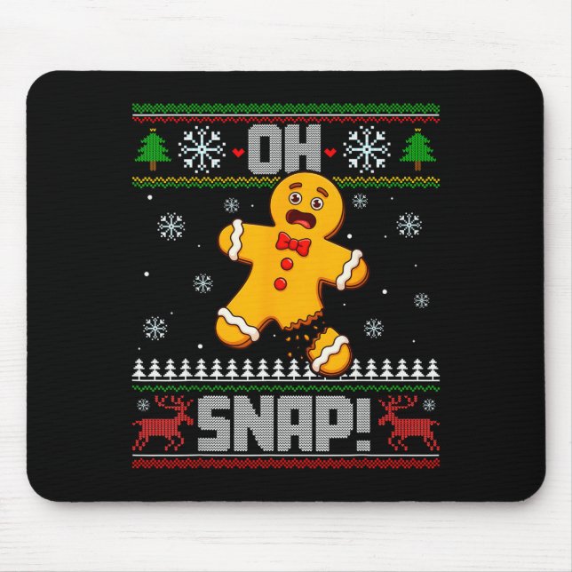 Alfombrilla De Ratón Oh Snap Gingerbread Man Cookie Baking Ugly Christm (Frente)